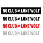 Lade das Bild in den Galerie-Viewer, SILBER - 1% Biker Sticker "No Club Lone Wolf" freihstehender Aufkleber Oldschool Modellbau Beschriftung

